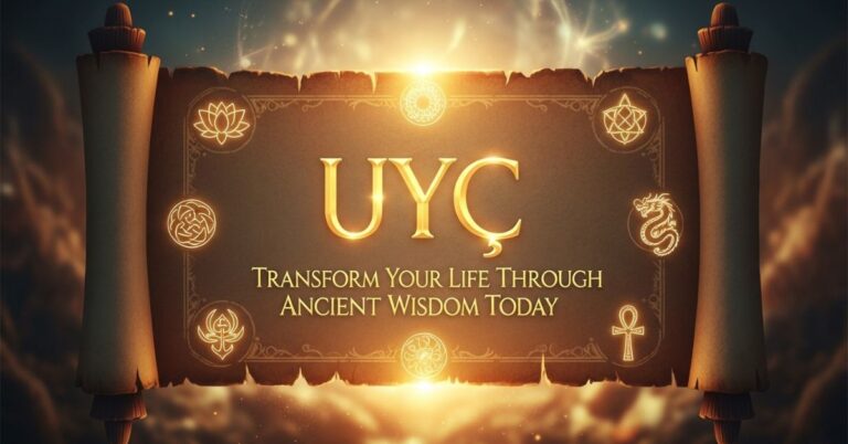Uyç: Transform Your Life Through Ancient Wisdom Today